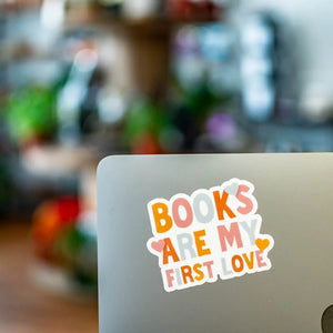 Books are my First Love - Sticker by Still Magnolia, vinyl decal detail photo 3