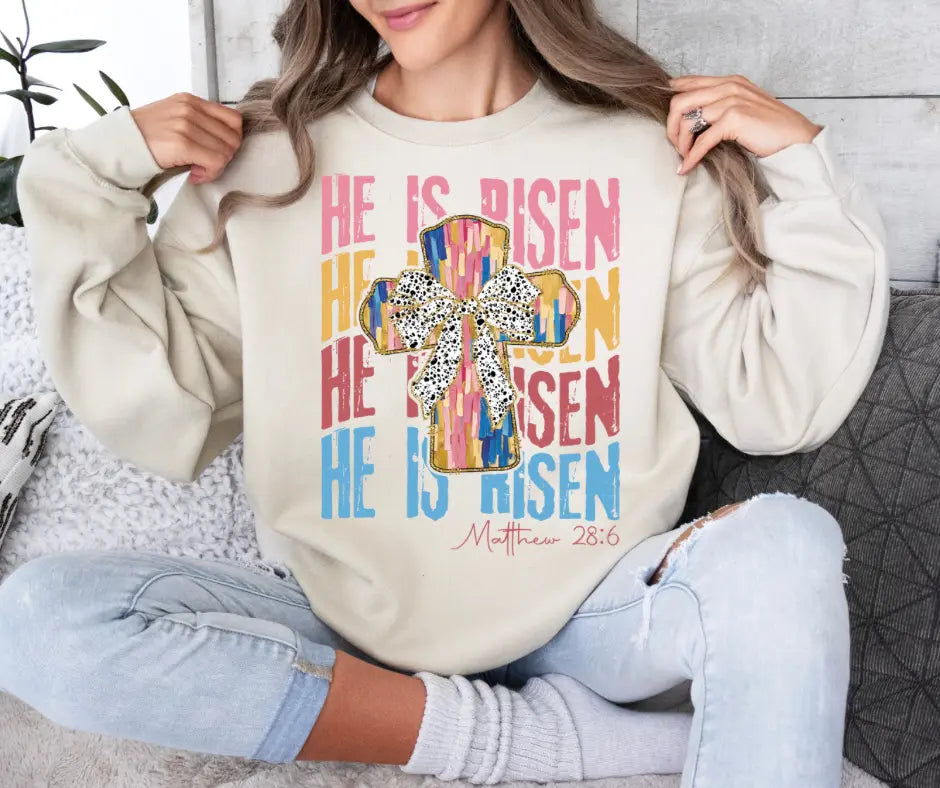 He is Risen Easter Matthew 28:6 Sweatshirt by Southern Backroad Tees LLC, Southern lifestyle apparel main product photo