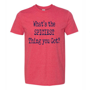 Hottest Shirt we Got by Powerful Pepper Company, Southern lifestyle apparel main product photo
