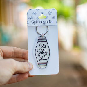 Let's Stay Home - Keychain by Still Magnolia, 3D printed gift main product photo