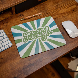 You Are Enough - Mouse Pad by Still Magnolia, mouse pads detail photo 2