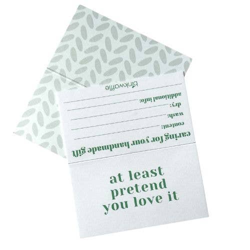 "At Least Pretend You Love It" Care Instruction Cards Care Instruction Cards by Mountaintop Yarn