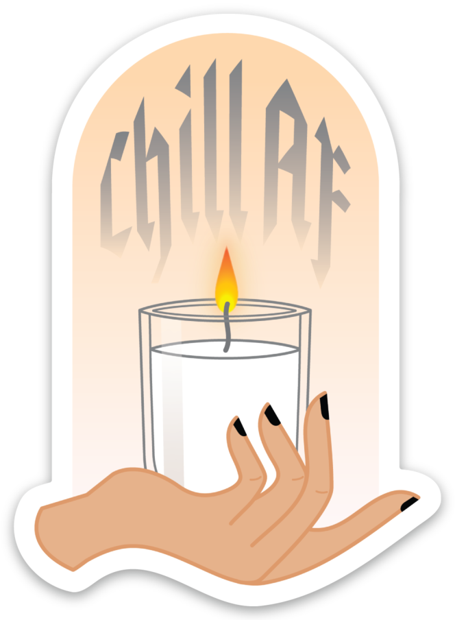 Chill AF Sticker by Pretty Honest Candles